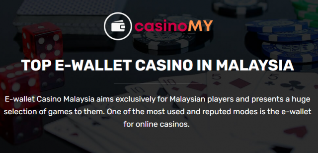 Malaysia E-wallet Casino 